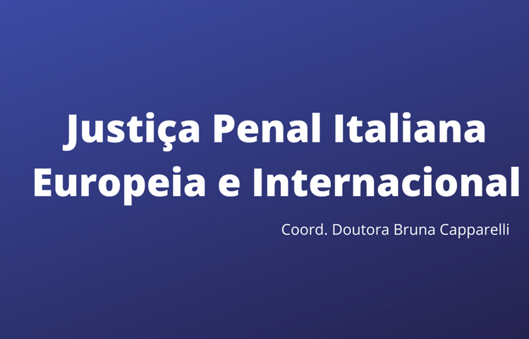 Justiça-Penal-Italiana,-Europeia-e-Internacional